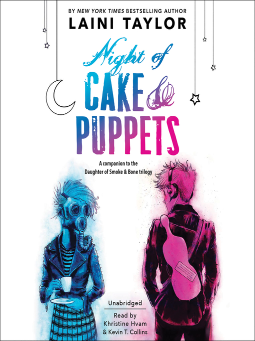 Title details for Night of Cake & Puppets by Laini Taylor - Wait list